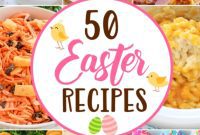 50 Festive Easter Recipes