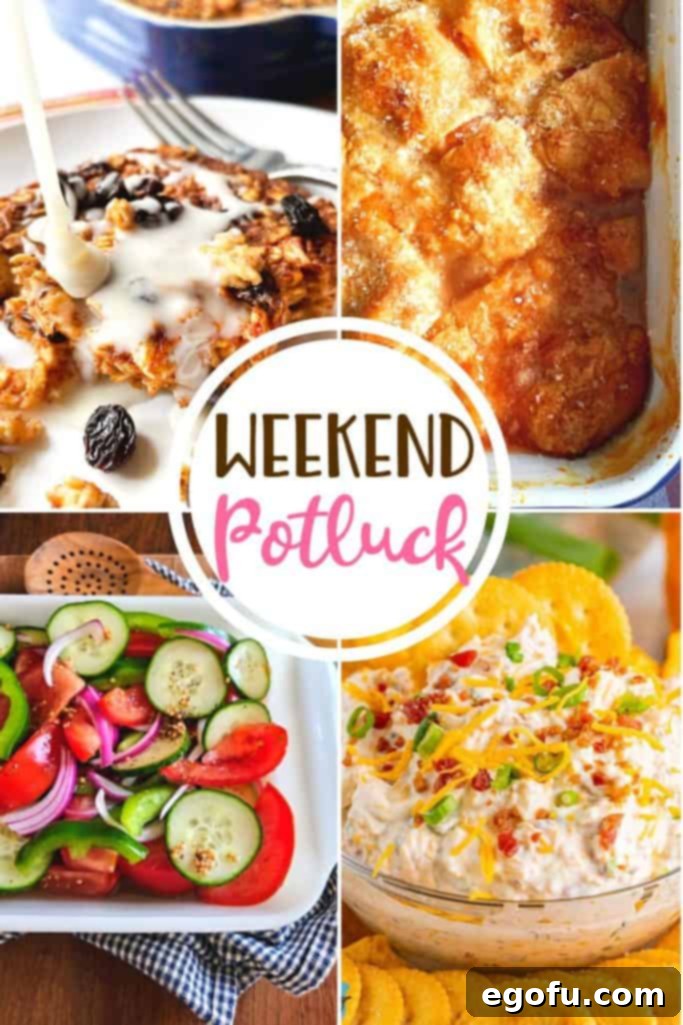 A collage of featured Weekend Potluck recipes: Peach Dumpling Cobbler, Cinnamon Roll Baked Oatmeal, Fire and Ice Salad, and Million Dollar Dip, showcasing a variety of delicious dishes.