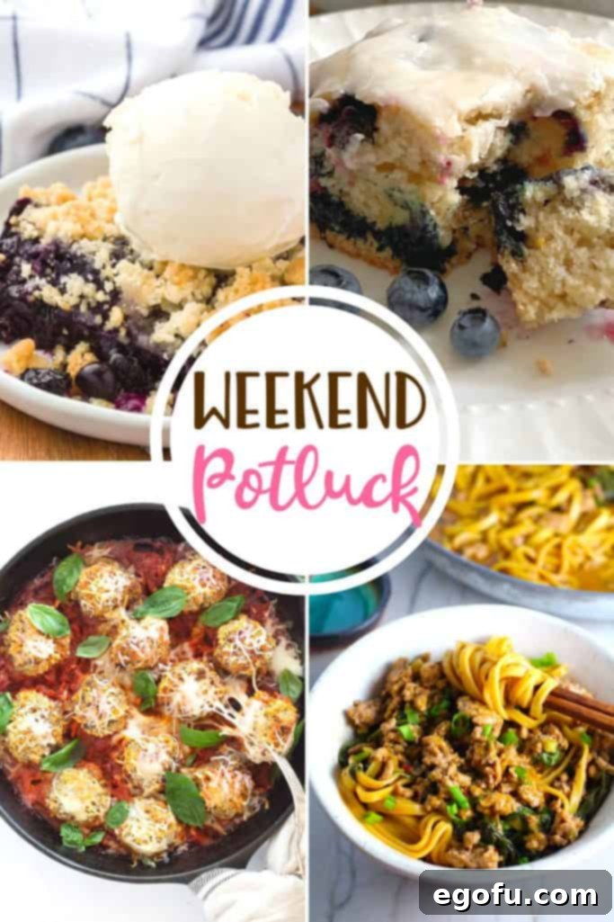 Weekend Potluck's star recipes featuring Easy Blueberry Crisp, savory Ground Chicken Dan Dan Noodles, comforting Cheesy Baked Parmesan Meatballs, and a delightful Lemon Blueberry Crazy Cake, perfect for family meals and gatherings.