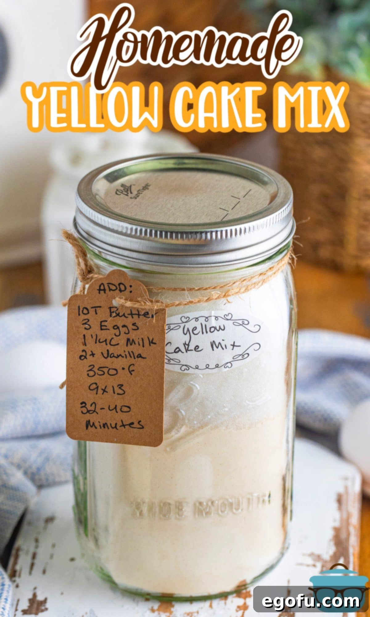 A glass mason jar with Homemade Yellow Cake mix.