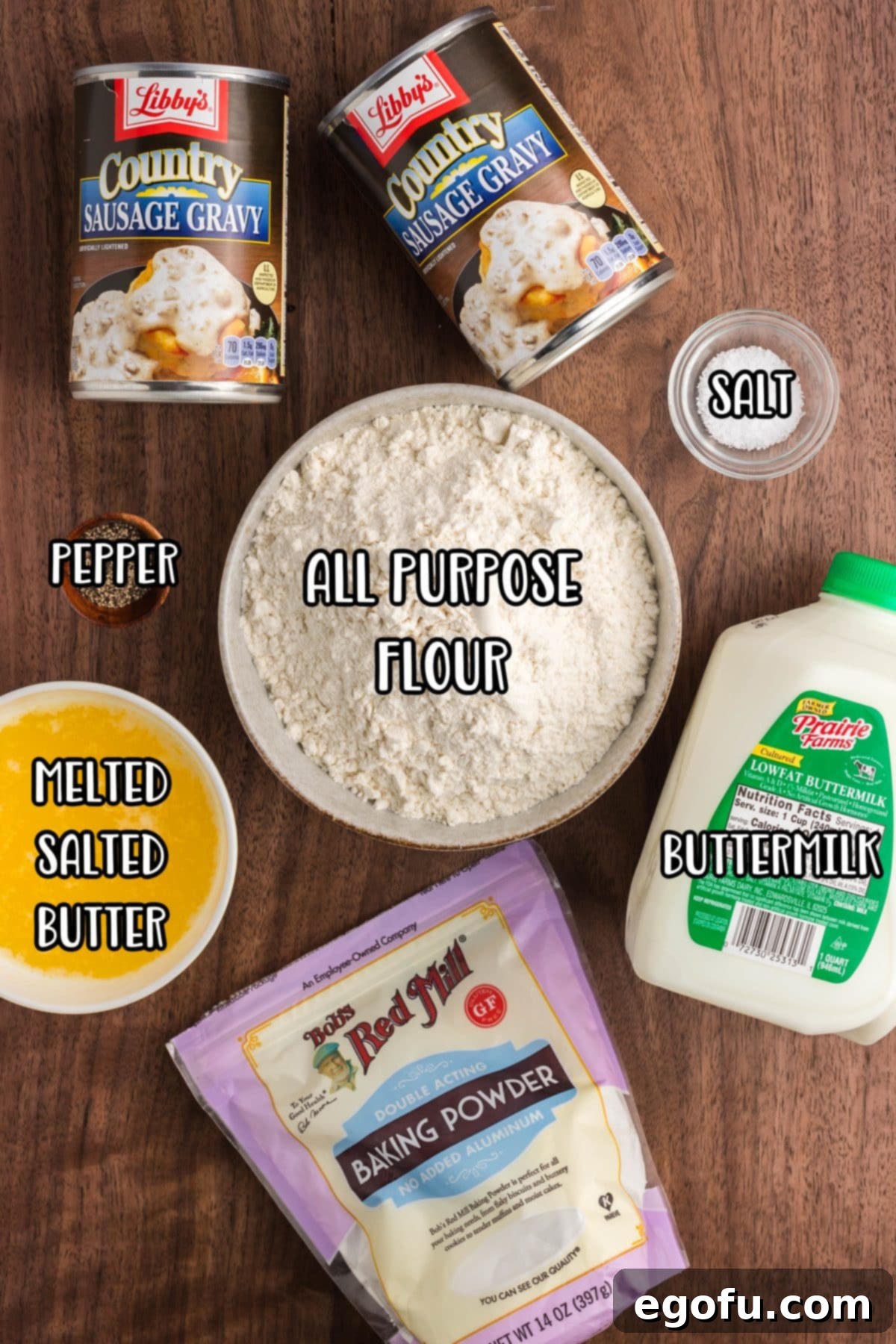 All purpose flour, salt, pepper, can of sausage gravy, baking powder, buttermilk, and melted butter.