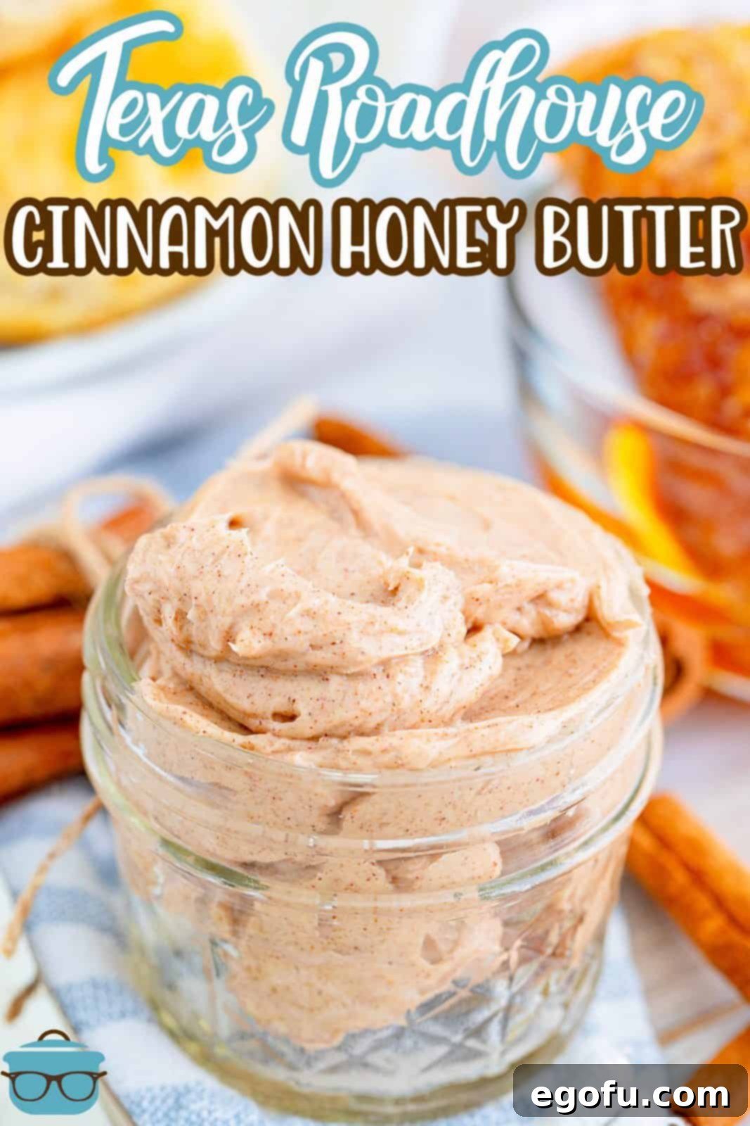Texas Roadhouse Signature Cinnamon Honey Butter 8 Pinterest image of Texas Roadhouse Cinnamon Honey Butter in glas jar.