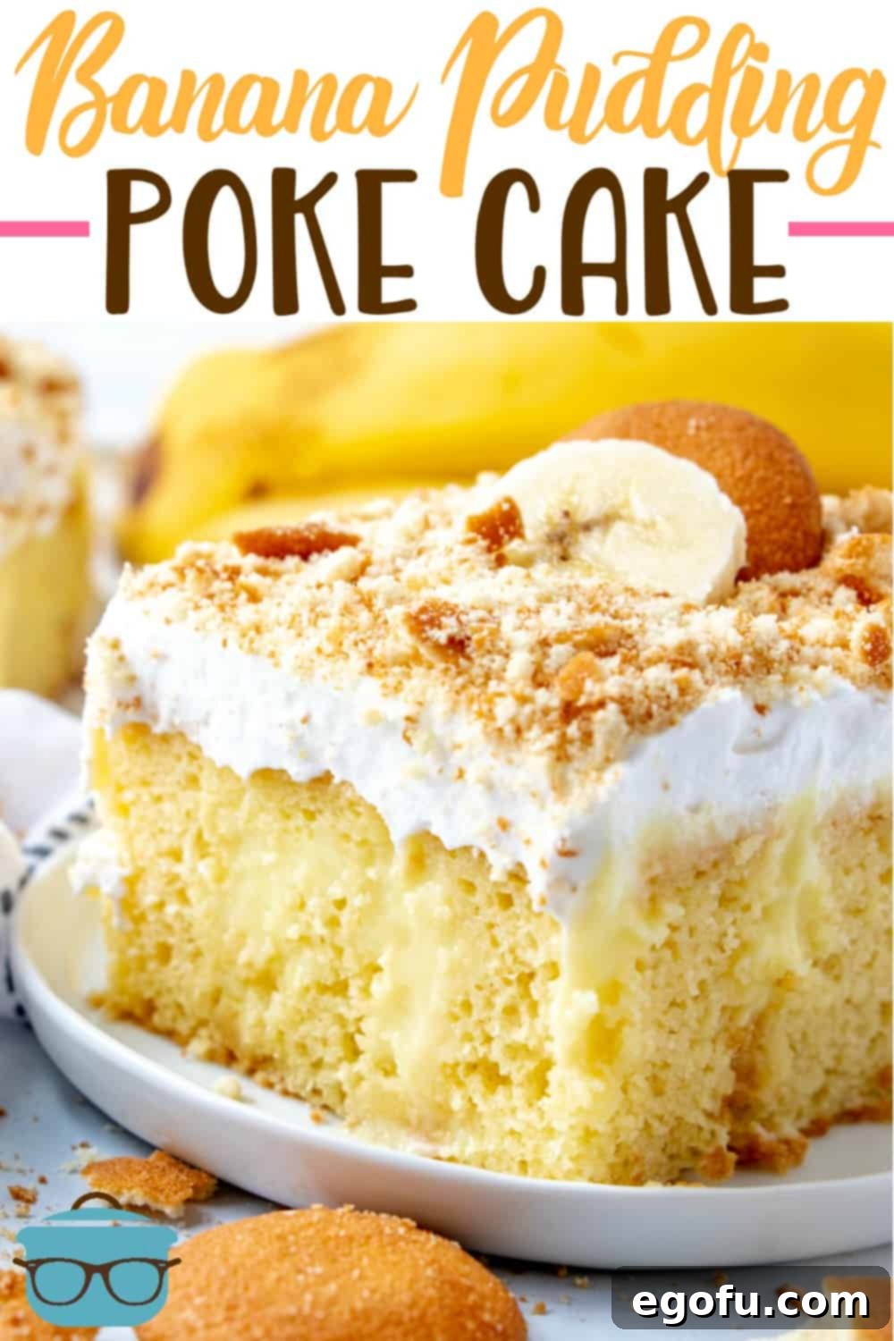 A beautifully presented Banana Pudding Poke Cake from The Country Cook, with a close-up photo of a perfect slice on a small white round plate.